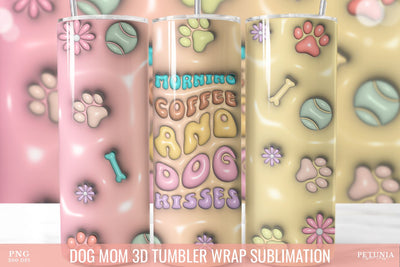 Dog Mom 3D Inflated Tumbler, 3D Sublimation Tumbler Wrap Sublimation Petunia Digital Design 