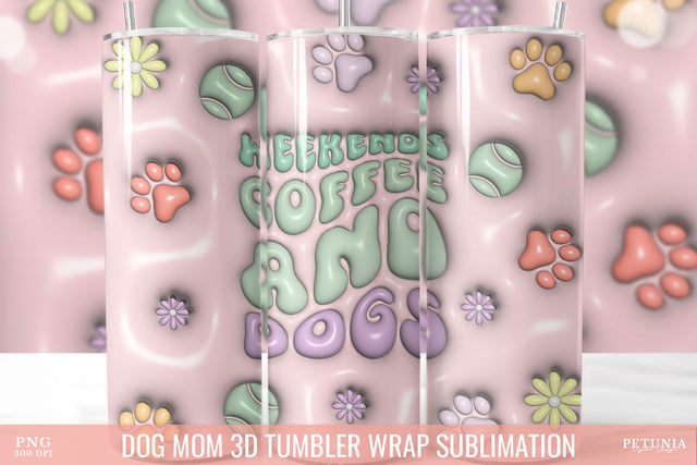 Dog Mom 3D Inflated Tumbler, 3D Sublimation Tumbler Wrap Sublimation Petunia Digital Design 