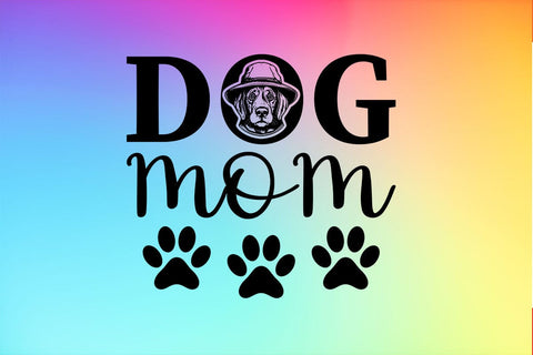 DOG MOM Best Dog Mom Ever Dog SVG PNG Craft File SVG SVG Print File 
