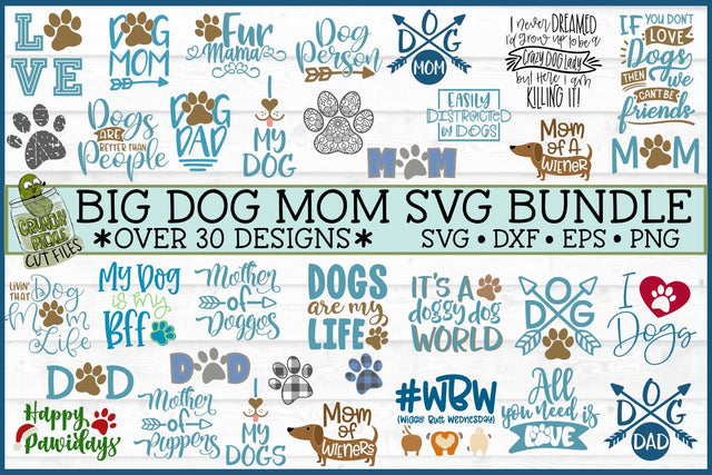 Dog Mom Big SVG Bundle SVG Crunchy Pickle 