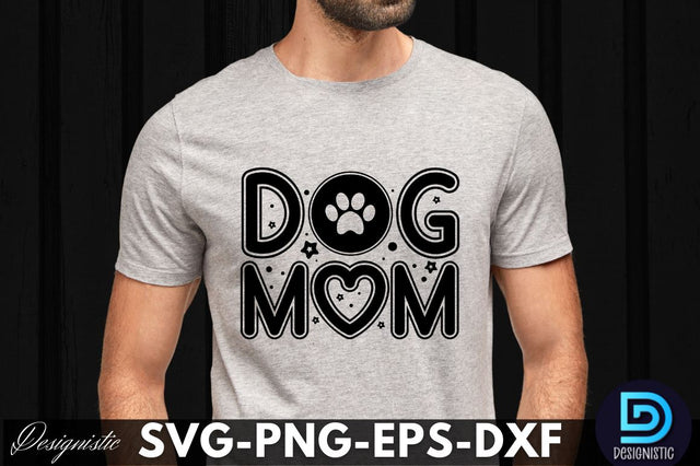 Dog mom, Dog SVG Design SVG DESIGNISTIC 