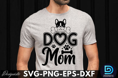 Dog mom, Dog SVG Design SVG DESIGNISTIC 