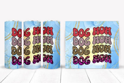 Dog Mom I Dog Tumbler Sublimation I Dog Tumbler Wrap PNG Sublimation Happy Printables Club 