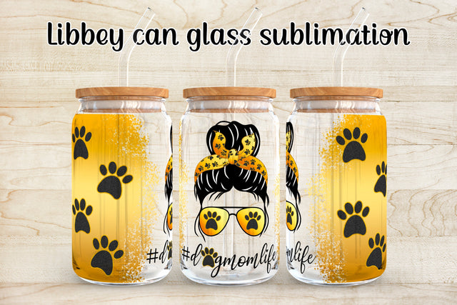 Dog mom libbey can glass | Dog mom life PNG Sublimation Svetana Studio 