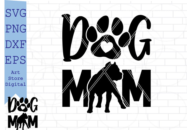 Dog Mom Pitbull Svg, American Pitbull SVG Artstoredigital 