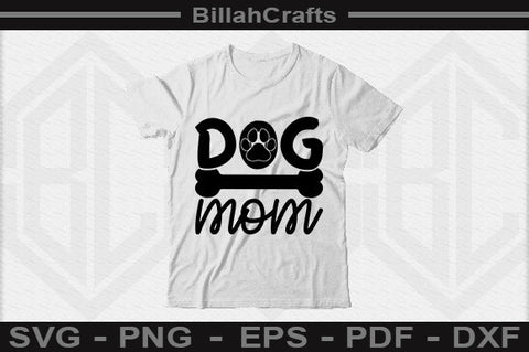 Dog Mom PNG File SVG BillahCrafts 