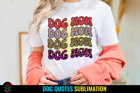 Dog Mom Sublimation I Dog Sublimation Design I Dog PNG Sublimation Happy Printables Club 