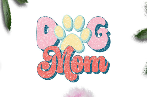 Dog Mom Sublimation Sublimation Jagonath Roy 