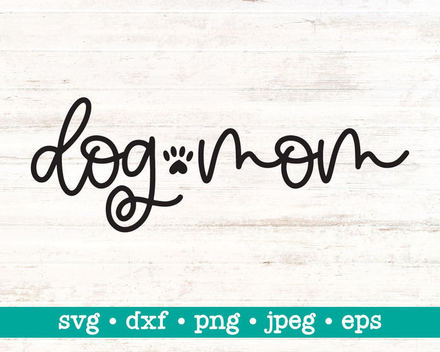 Dog mom svg, Clean dog mom svg, Dog lover svg, Dog cut file, SVG for Cricut Silhouette, Dog mom png, Dog mom dxf, Dog svg, Dog lover png SVG MAKStudion 