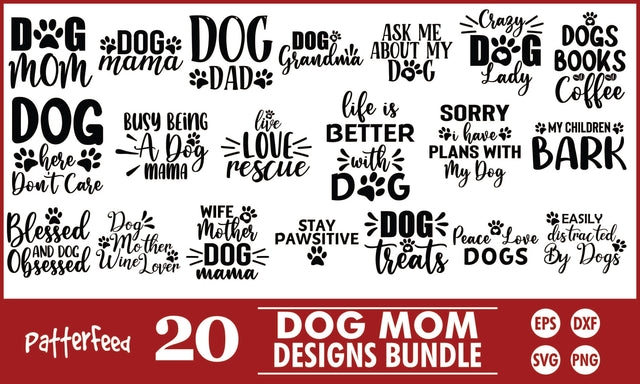 Dog Mom SVG Designs Bundle SVG PatternFeed8 