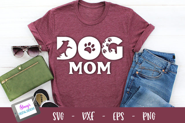 Dog Mom SVG - Dog SVG SVG Stacy's Digital Designs 