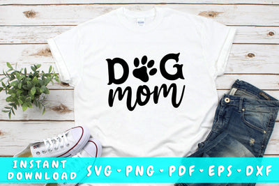 Dog Mom SVG SVG HappyDesignStudio 