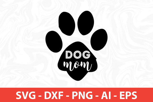 Dog mom svg SVG nirmal108roy 