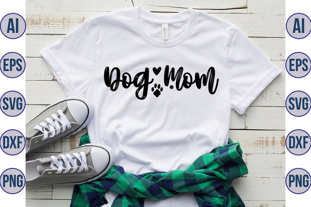 Dog Mom svg SVG orpitasn 