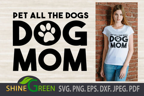 Dog MOM SVG with Paw for Pet Lovers SVG Shine Green Art 