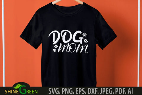 Dog Mom SVG with Paws SVG Shine Green Art 