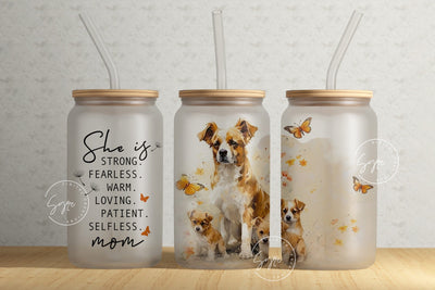 Dog Mom Tumbler, Gift for Dog lover, Mother's Day Dog Mom Quote Floral Tumbler, 16 oz Libbey Glass Can Tumbler, She Is Strong, Digital File Sublimation Syre Digital Creations 