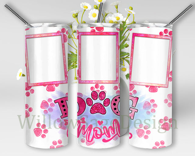 Dog Mom Tumbler Wrap, Pink Dog Mom Photo Frame 20oz Skinny Tumbler, Paw Dog Pink Glitter Design Png, Mom Sublimation Design, Instant Download Sublimation WillowSageDesign 