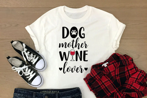 Dog mother wine lover. Funny drinking quote. Dog mom SVG SVG LaBelezoka 