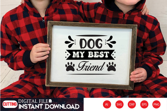 Dog My Best Friend SVG CraftlabSvg29 