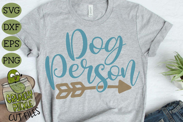 Dog Person SVG SVG Crunchy Pickle 