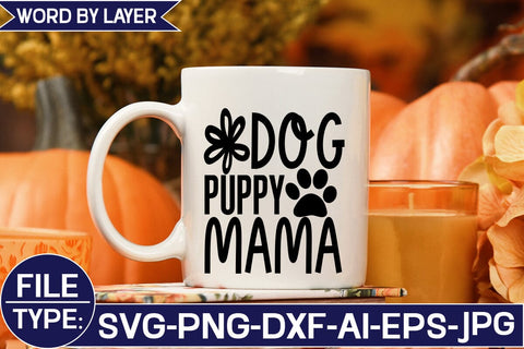 Dog Puppy Mama SVG Cut File SVG Studio Innate 