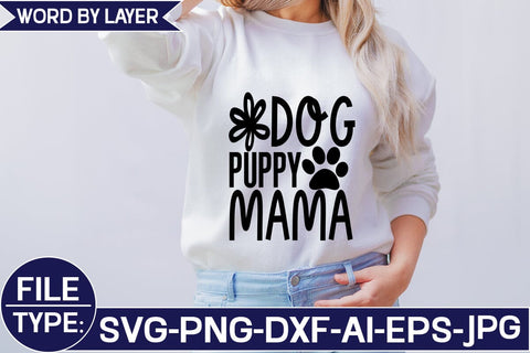 Dog Puppy Mama SVG Cut File SVG Studio Innate 
