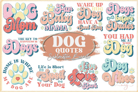 Dog Quotes Sublimation Bundle Sublimation Jagonath Roy 