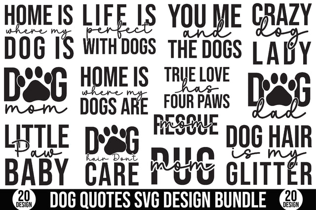 Dog Quotes Svg Design Bundle SVG SVGista 