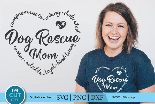 Dog Rescue Mom Pet Adoption svg SVG SVG Cut File 