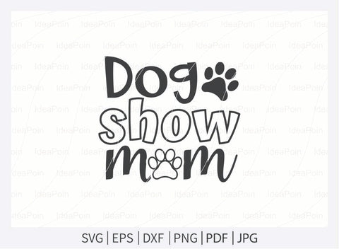 Dog Show Season svg, Dog Show Season Quote, Dog Bandana svg, Dog svg, Cut Files, Dog Life svg SVG Dinvect 