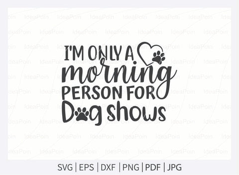 Dog Show Season svg, Dog Show Season Quote, Dog Bandana svg, Dog svg, Cut Files, Dog Life svg SVG Dinvect 