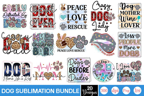 Dog Sublimation Bundle Sublimation SVGs,Quotes and Sayings,Food & Drink,On Sale, Print & Cut Sublimation DesignPlante 503 