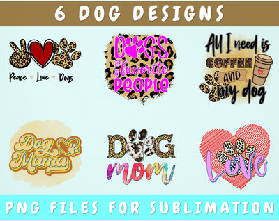 Dog Sublimation Designs, Dog Quote PNG Files For Sublimation, Dog Mama PNG, Dog Mom PNG Sublimation HappyDesignStudio 