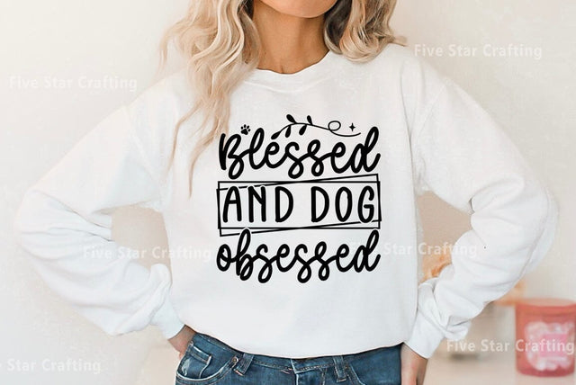 Dog SVG Design, Blessed and dog obsessed SVG FiveStarCrafting 