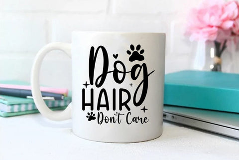 Dog SVG Design, Dog Hair Dont Care SVG FiveStarCrafting 