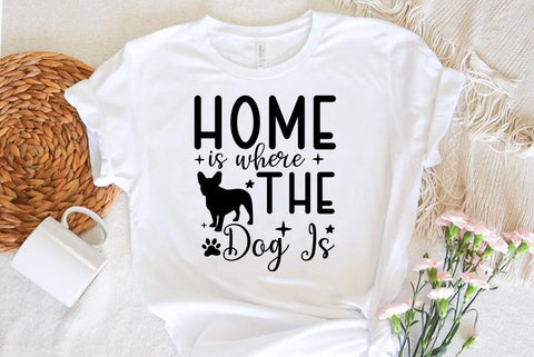 Dog SVG Design, home is where the dog is SVG FiveStarCrafting 