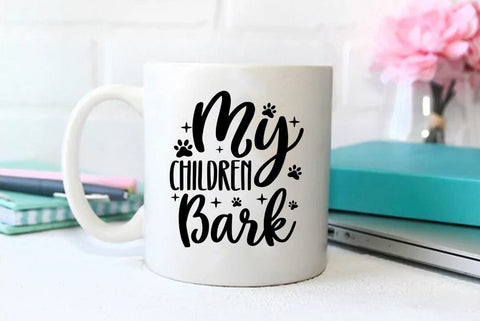 Dog SVG Design, My Children Bark SVG FiveStarCrafting 