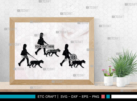 Dog Walker Monogram, Dog Walker Silhouette, Dog Walker SVG, Woman Walking Svg, Dog Svg, Dog Lover Svg, SB00352 SVG ETC Craft 