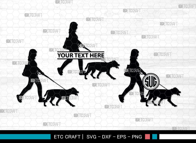 Dog Walker Monogram, Dog Walker Silhouette, Dog Walker SVG, Woman Walking Svg, Dog Svg, Dog Lover Svg, SB00352 SVG ETC Craft 