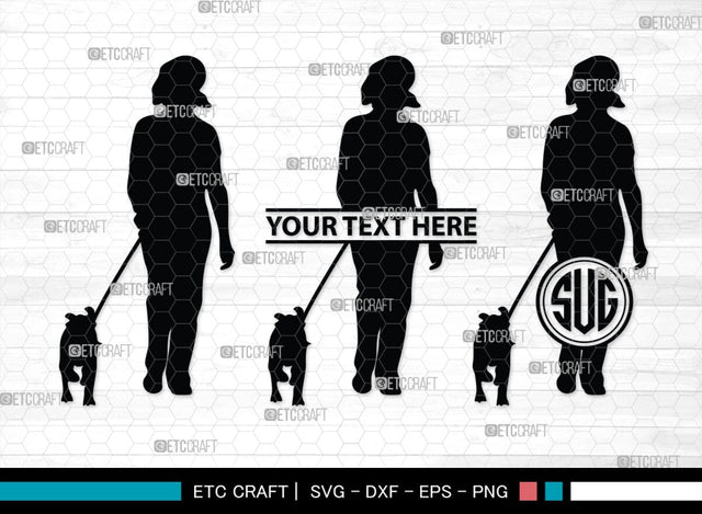 Dog Walker Monogram, Dog Walker Silhouette, Dog Walker SVG, Woman Walking Svg, Dog Svg, Dog Lover Svg, SB00352 SVG ETC Craft 