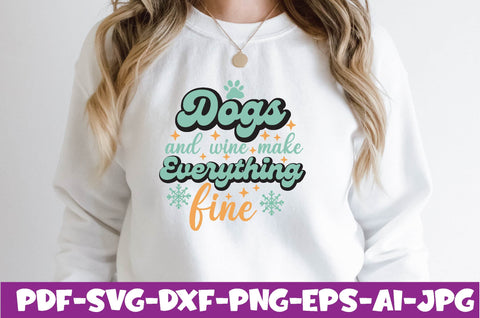 dogs and wine make everything fine SVG farhad farhad 