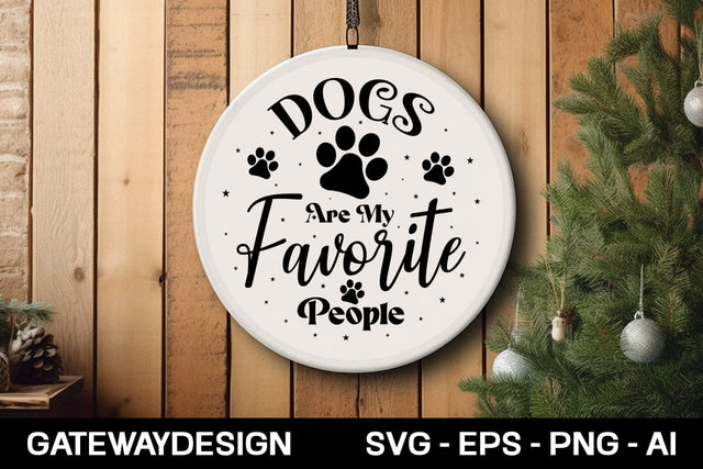 Dogs Are My Favorite People round sign design SVG designmaster24 