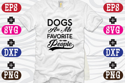 Dogs Are My Favorite People SVG Nurstore 