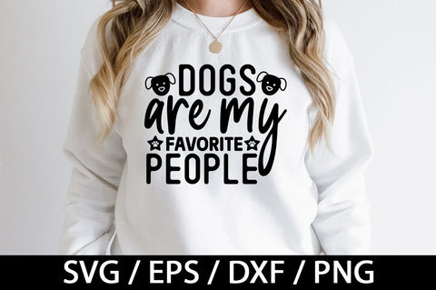 Dogs are my favorite people svg SVG akazaddesign 
