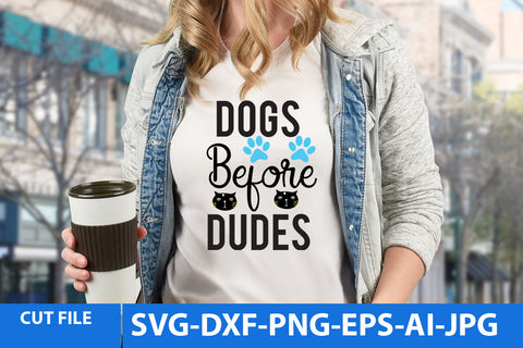 Dogs Before Dudes SVG Cut File SVG BlackCatsMedia 