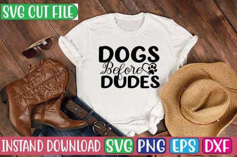 Dogs Before Dudes SVG Cut File SVG Studio Innate 