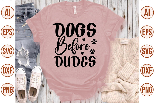 Dogs Before Dudes svg SVG nirmal108roy 