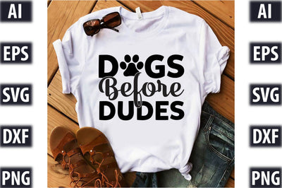 Dogs before dudes SVG SVGista 