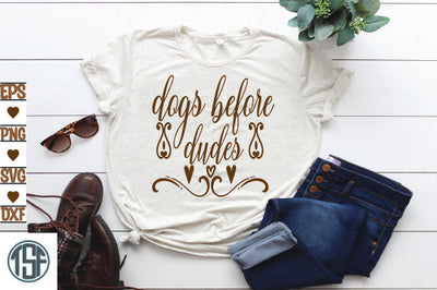 Dogs before dudes SVG thesvgfactory 